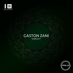 AGILE099 - Gaston Zani - Unruly