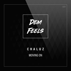 Chaluz - Moving on