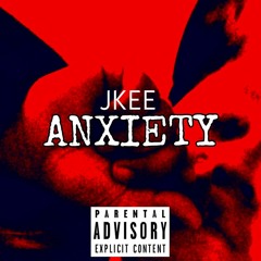 ANXIETY JKEE