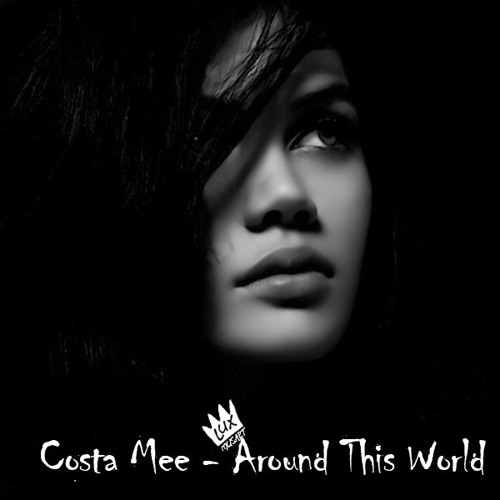 Costa mee around this world. Costa mee - a moment with you. Costa mee исполнительница фото. Costa mee around this world. Costa mee around this world.
