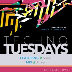 Techno Tuesdays 090 - Simon - Amour