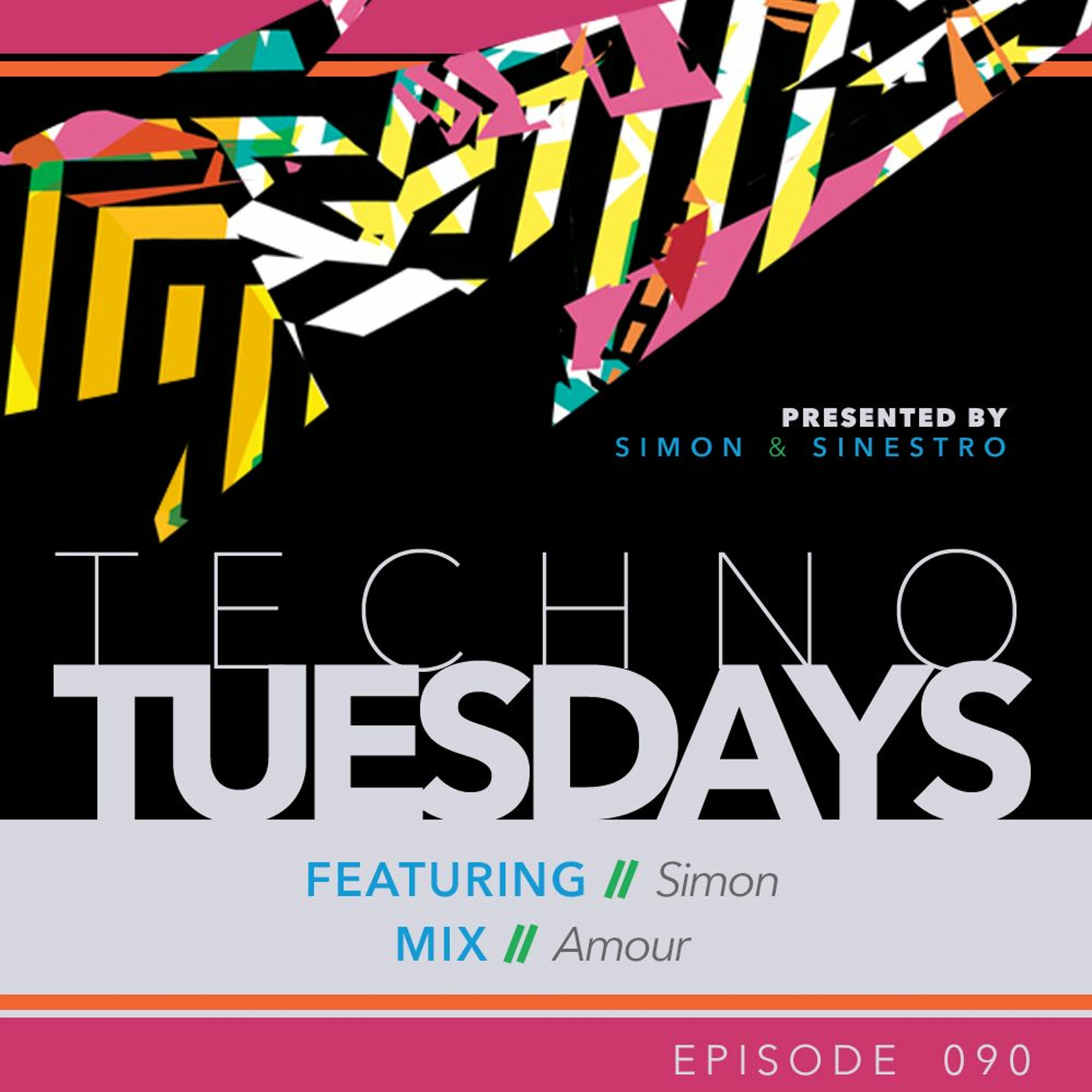 Techno Tuesdays 090 - Simon - Amour episode artwork
