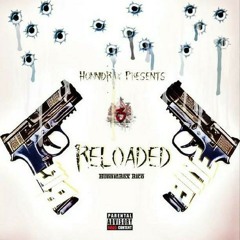 Reloaded -HunnidRax Rico