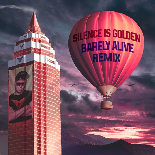 Dodge & Fuski - Silence Is Golden (Barely Alive Remix)