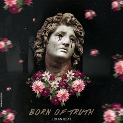 Born of Truth