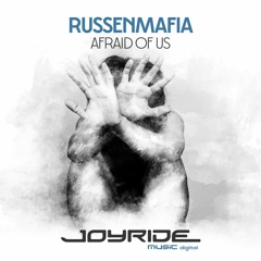 Russenmafia - Afraid of Us (Original Mix)