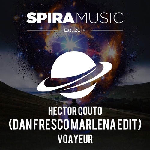 Hector Couto - Voayeur (Dan Fresco Marlena Edit) [Free Download]