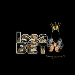 Issa BET - Young V