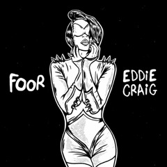 Foor  Eddie Craig - Premonition (SBS  Proper Tings Mix) [2018]