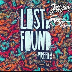 Preedy - Lost And Found (Riddim Master X Jeff Jam Remix)