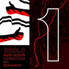 3GALO Radio Session Ep.:1 - Jacquelone