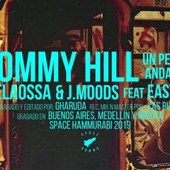 DELAOSSA & J.MOODS - TOMMY HILL ft. EASY-S  [UN PERRO ANDALUZ]