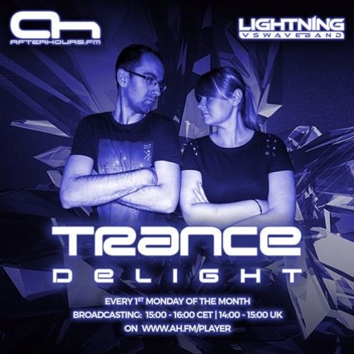 Lightning Vs. Waveband - Trance Delight 078 @ Afterhours.fm (06.05.2019)