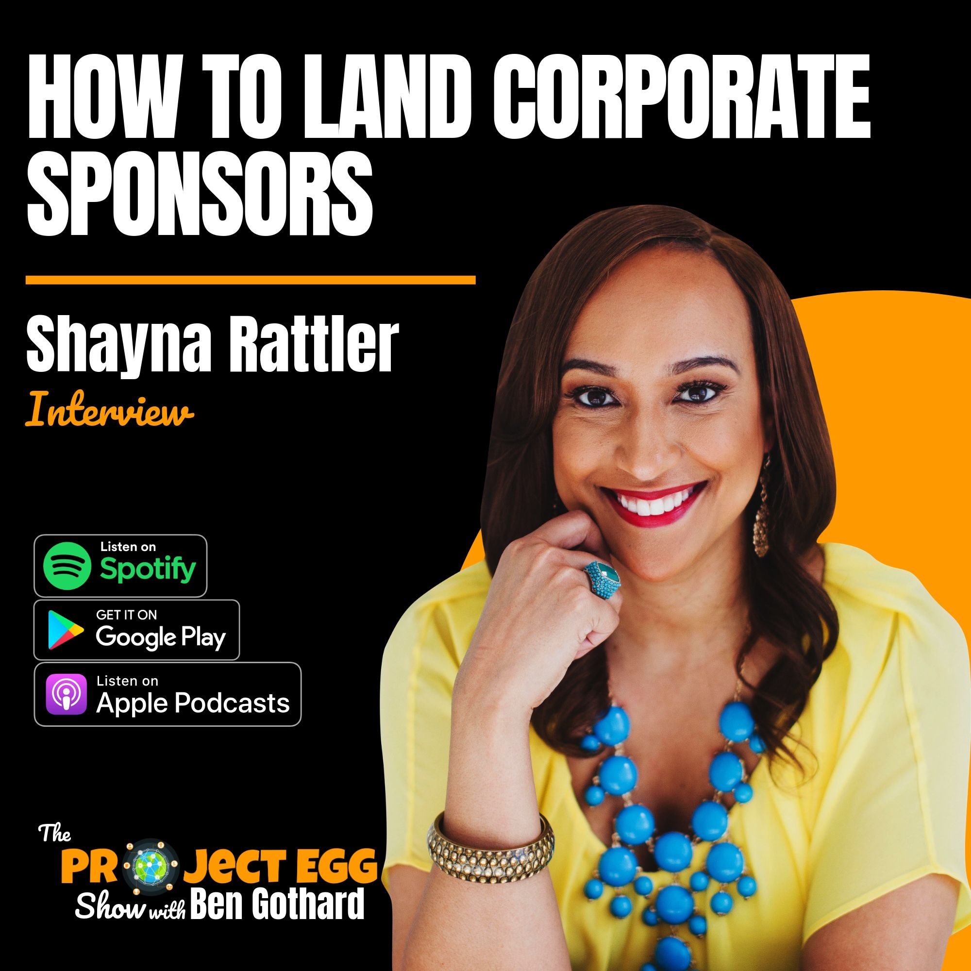 How To Land Corporate Sponsors: Shayna Rattler