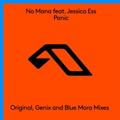 No Mana feat. Jessica Ess - Panic (Blue Mora Extended Mix)