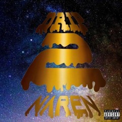 Young Naren - Drip 2 (feat. BuDdA) [prod. XNSH]