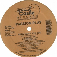 Passion Play "Baby Can't You See" (1991)