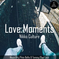 Nikko Culture - Love Moments (Paul Lock Remix)