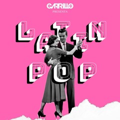 DJ Carrillo - Latin Pop Mix