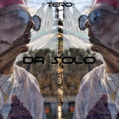 TERO - DA SOLO