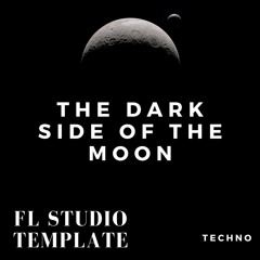 Melodic Techno Template - The Dark Side of the Moon [By Soundify] [Fl Studio]