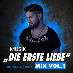 Die Erste Liebe Vol.1 Mixed By Dj Okan Telli with     Muhabbet 2019