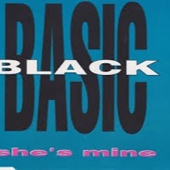 Basic Black - She's Mine (LP Version) (1990)