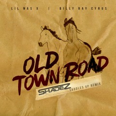 Lil Nas X Old Town Road (SHADEZ Remix)