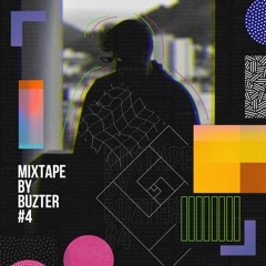 mixtape by buzter #4