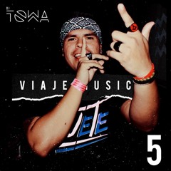 Towa Viaje Musical #5