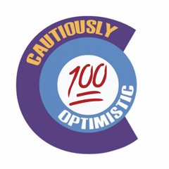 CAUTIOUSLY OPTIMISTIC 100 - ENDGAME