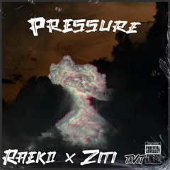 Raeko - Pressure (feat. Ziti)
