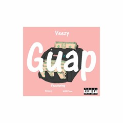 Veezy x 1kDatWay x NLMB Twan "Guap" (PROD: Dkoolin)