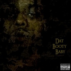 Dat Booty Baby ft. Averyn