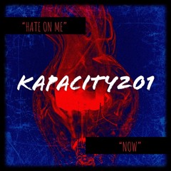 Hate Me Now [Kapacity201] Bad Bunny remix