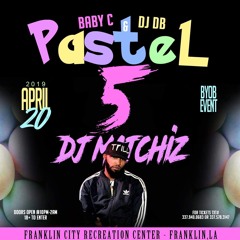 LIVE FROM PASTEL 5 - 4|20|19