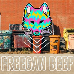 Freegan Beef [OUT NOW]