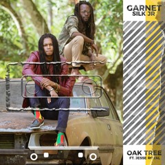Garnet Silk Jr Feat. Jesse Royal - Oak Tree [Reuben Order Records]