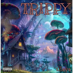 iZaya - Trippy