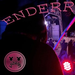 ENDERR '19 MIX