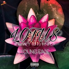 Lotus(Feat.Young Ea$e)[Prod.SarcasticSounds]