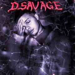 DSavage3900 - Vibes
