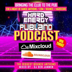 PUBLAND PODCAST VOL 3 - CURRENT BOUNCE ANTHEMS
