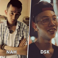 [Mashup] Nếu - Nah x DSK