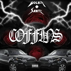 COFFINs x SANTI