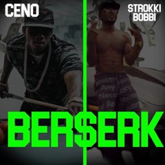 Berserk -Ft STROKKI BOBBI