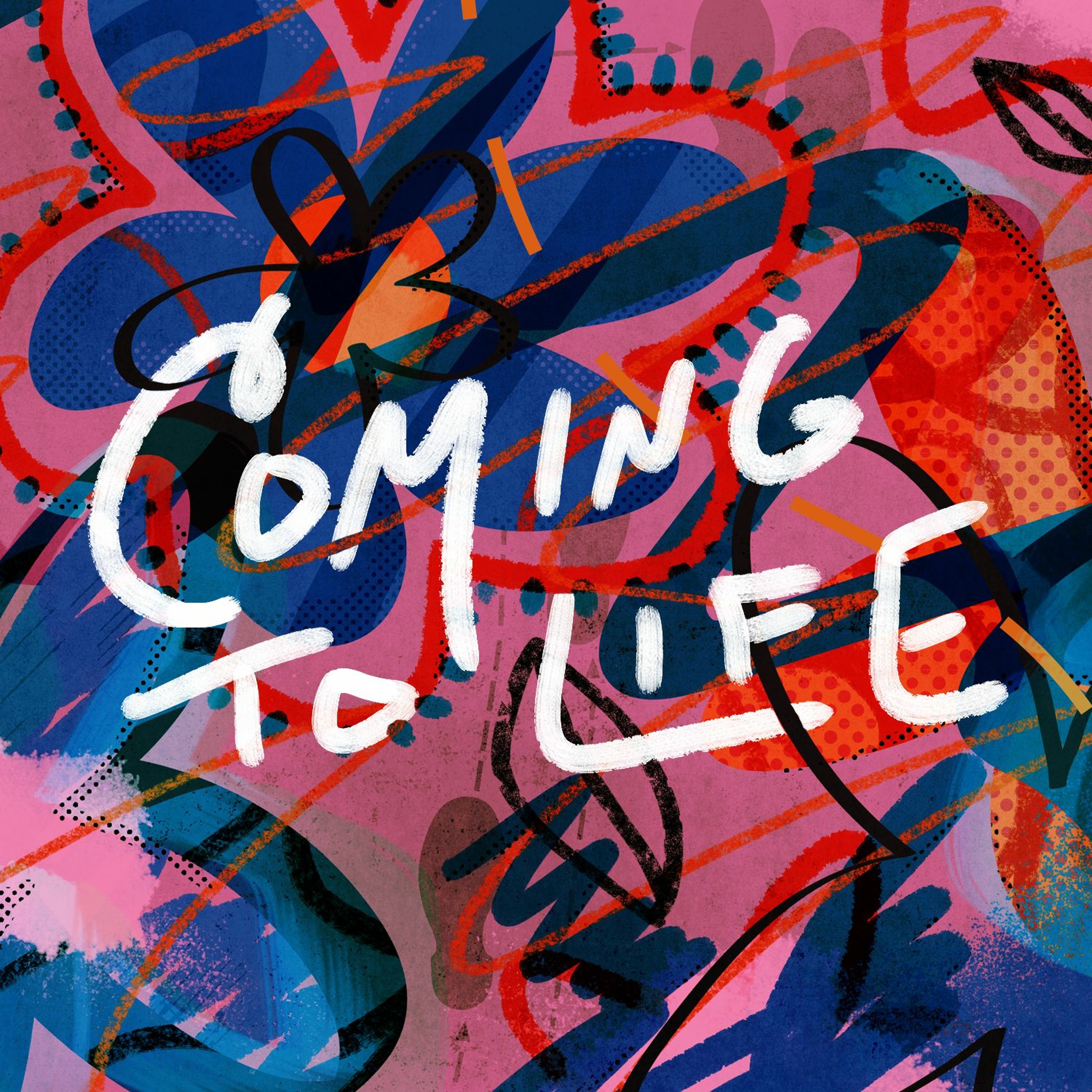 Coming To Life: Holy Feeling episode artwork