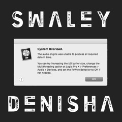 Swaley - Denisha (System Overload)