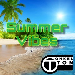 Summer Vibes