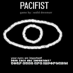 Pacifist OST (my game that i want to make soon)